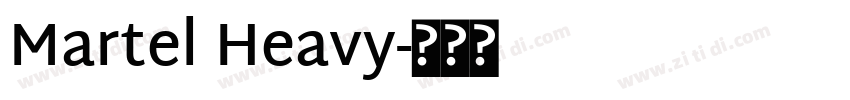 Martel Heavy字体转换